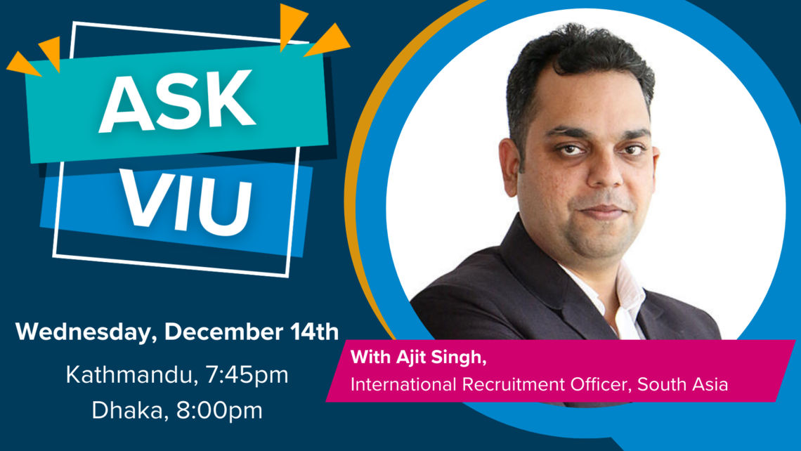 Ask VIU Online Q & A Bangadesh/Nepal on Wednesday, December 14th