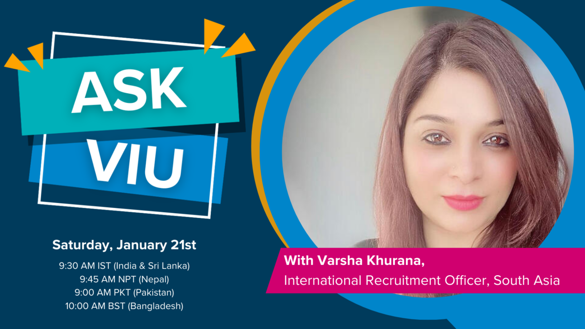 Ask VIU Online Q & A South Asia on Saturday, January 21st, 2023