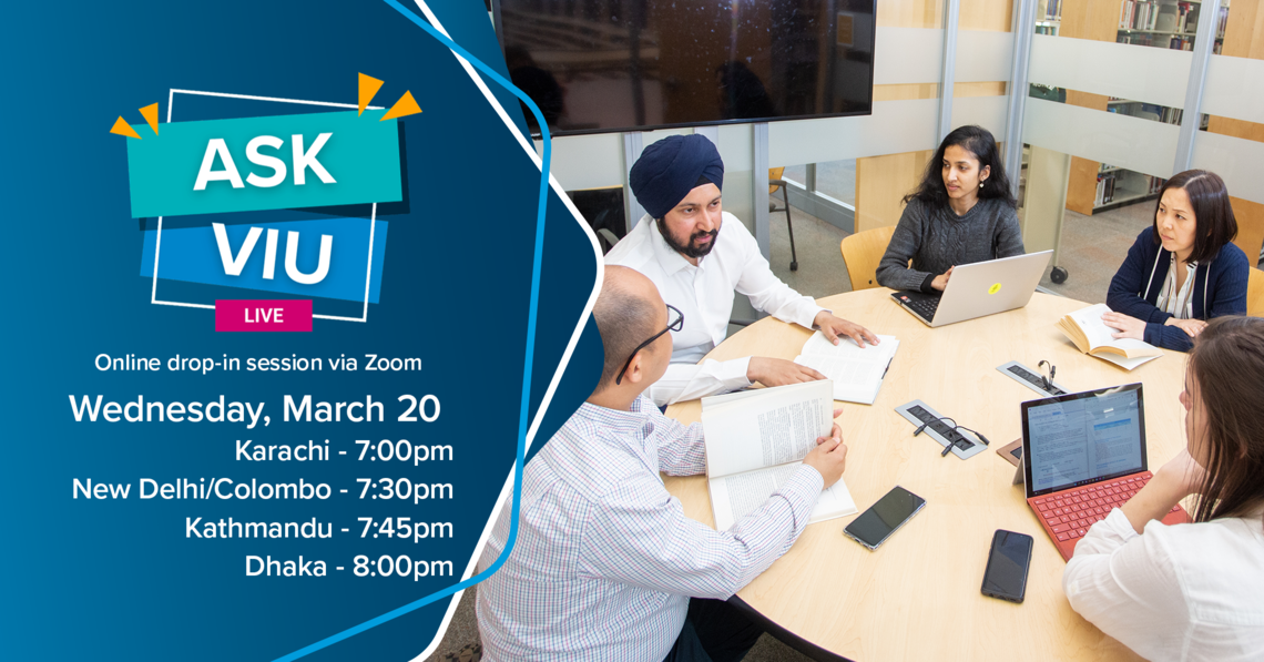 Ask VIU Webinar for South Asia, Wednesday, March 20 @ 7:00am PST