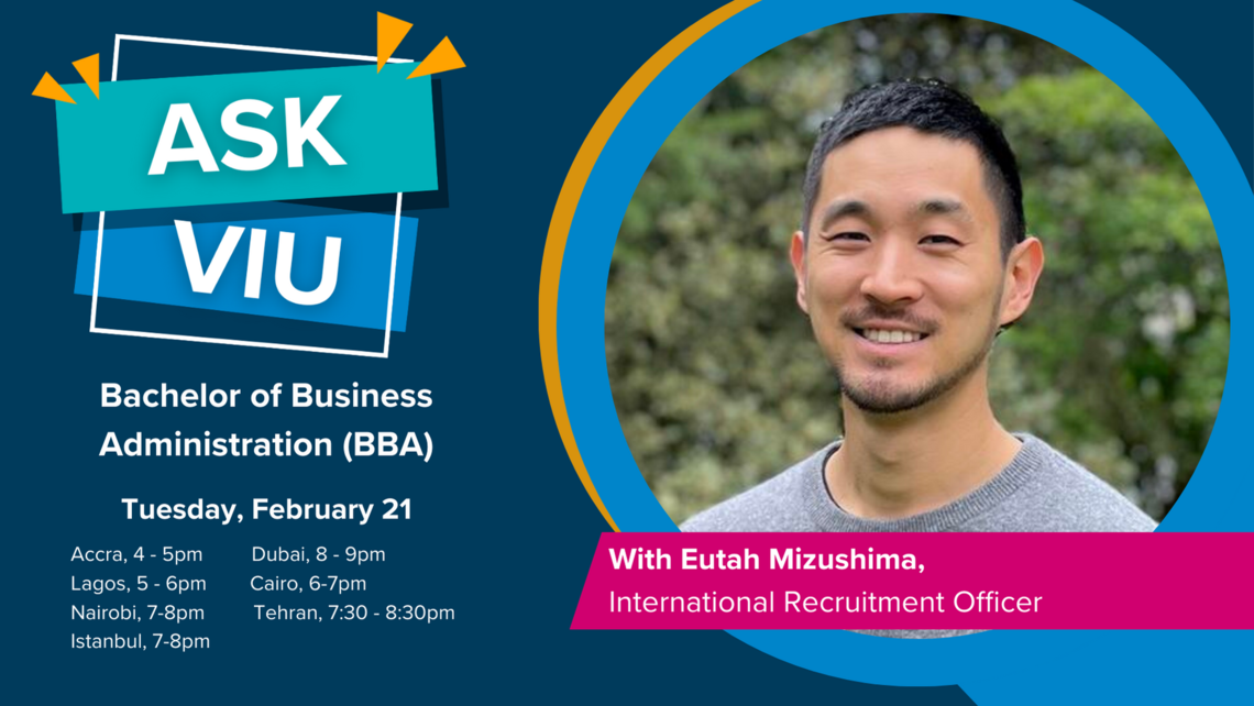 Ask VIU Online Q & A for Bachelor of Business Administration (BBA) program on Tuesday, February 21st