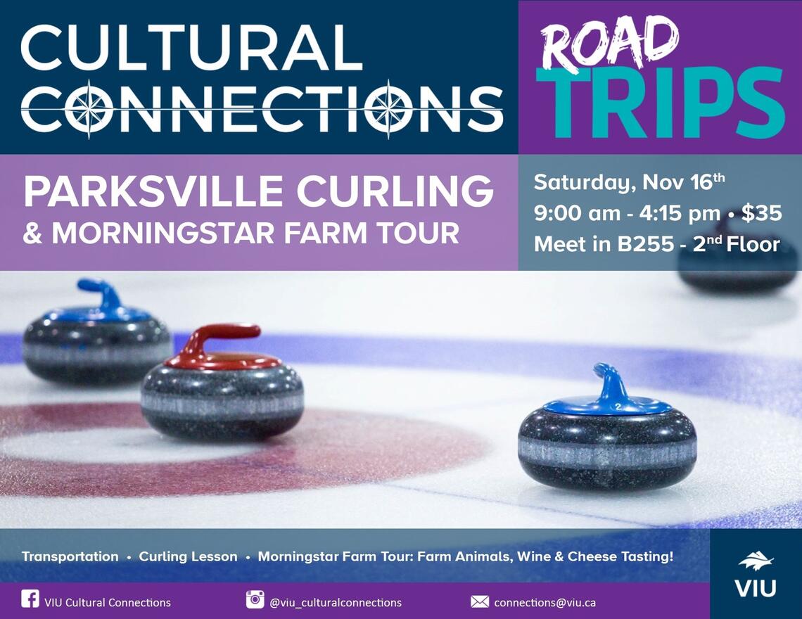 VIU - Cultural Connections - Road Trips - Parksville Curling & Morningstar Farms