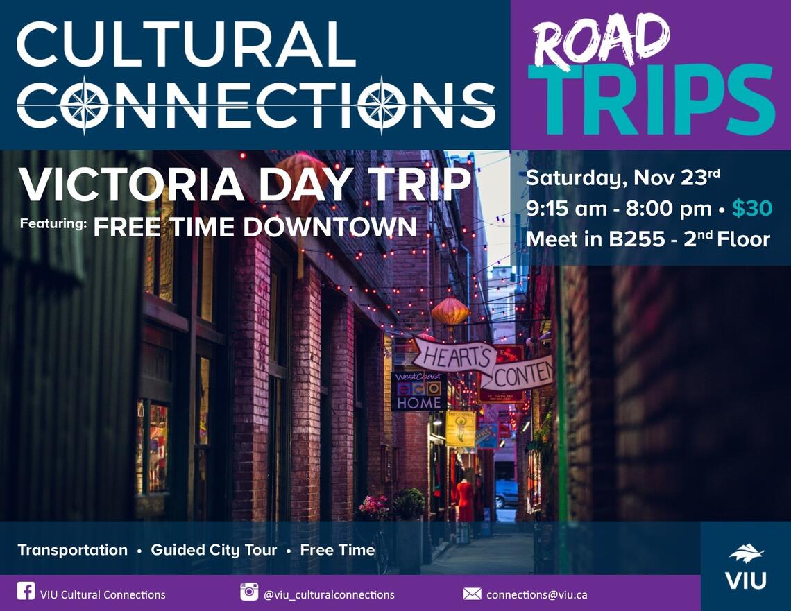 VIU - Cultural Connections - Road Trips - Victoria Day Trip