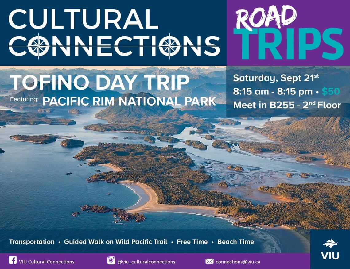 VIU - Cultural Connections - Road Trips - Tofino Day Trip & Pacific Rim National park
