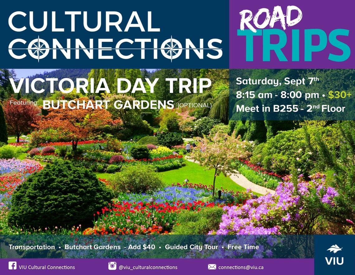 VIU - Cultural Connections - Road Trips - Victoria & Butchart Garden 